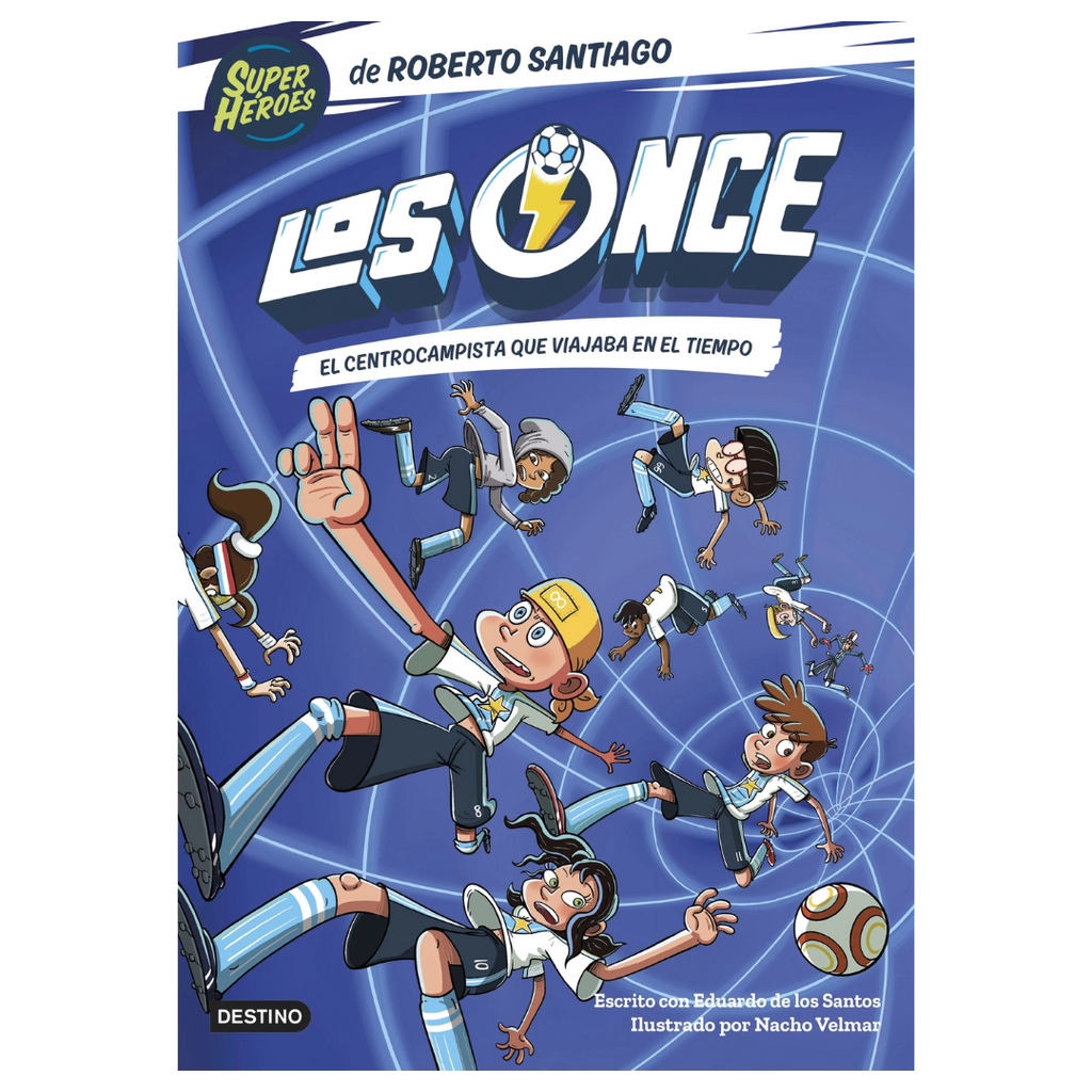 Los Once 3. El centrocampista que viajaba en el tiempo