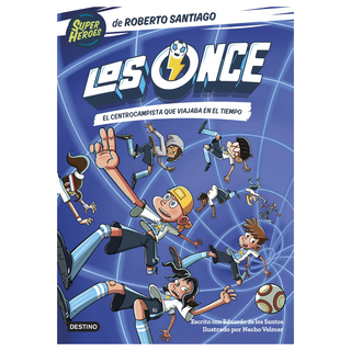 Los Once 3. El centrocampista que viajaba en el tiempo