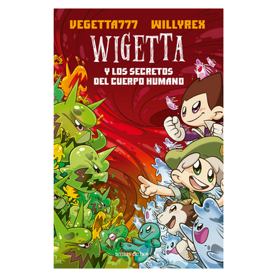 Wigetta y los secretos del cuerpo humano