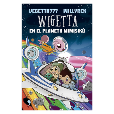 Wigetta en el planeta Mimisikú