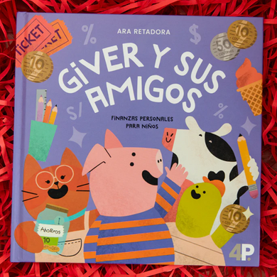 Giver y sus amigos - Finanzas personales para los niños