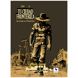 Libro-Juego Tu Ciudad Fronteriza