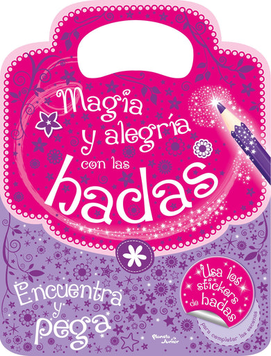 Magia y alegría con las hadas