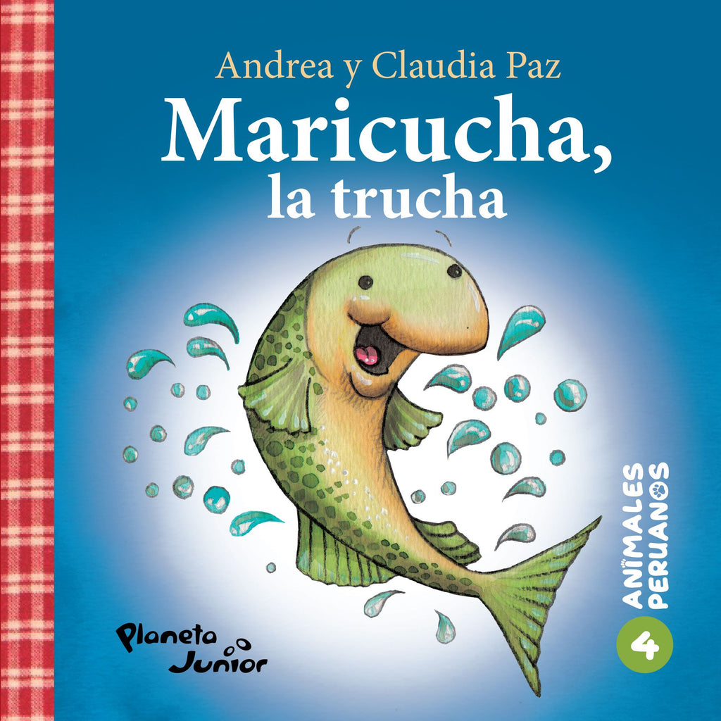 Animales peruanos 4. Maricucha, la trucha (Tapa Gruesa)