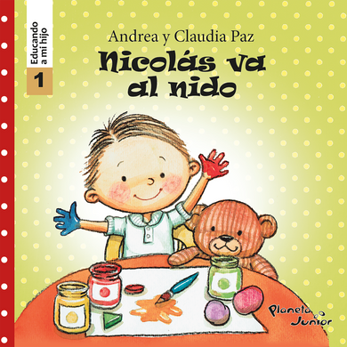 Nicolás va al nido - Educando a mi hijo 1