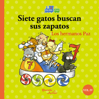 Siete gatos buscan sus zapatos/ocho tigres comen bizcocho (Tapa Gruesa)
