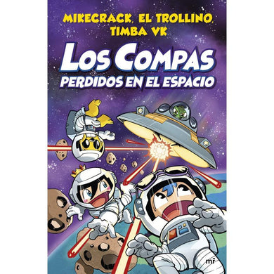 Los Compas 5 - Los Compas perdidos en el espacio