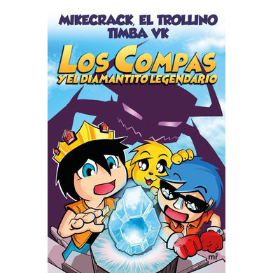 Los Compas 1 - Los Compas y el diamantito legendario