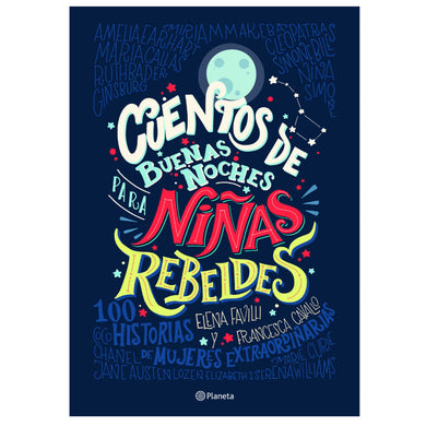 Cuentos de buenas noches para niñas rebeldes