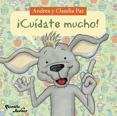 ¡Cuídate mucho! - Tapa Gruesa
