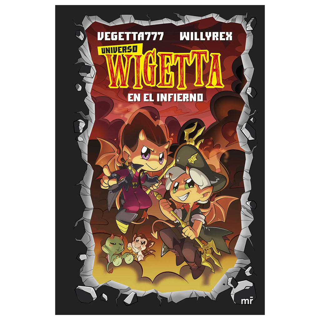 Universo Wigetta 1. En el infierno