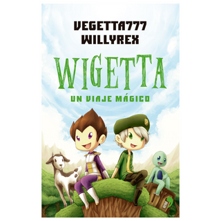 Wigetta - Un viaje magico